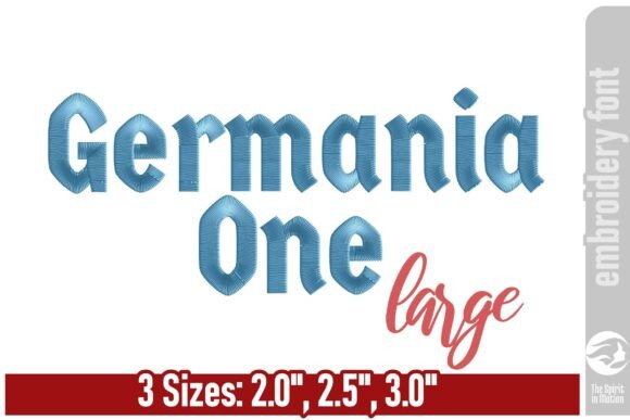 Germania One Embroidery Font - Bold and Modern